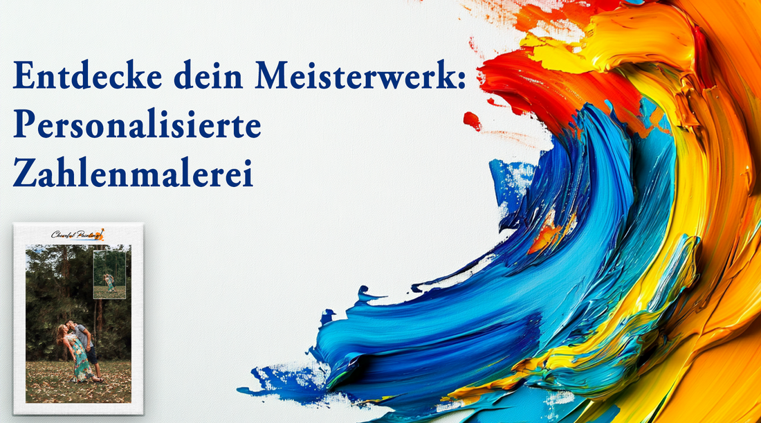 Entdecke Dein Meisterwerk: Personalisierte Malen-nach-Zahlen-Kunst